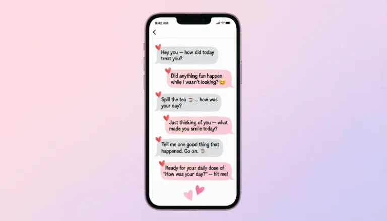 flirty ways to ask how was your day