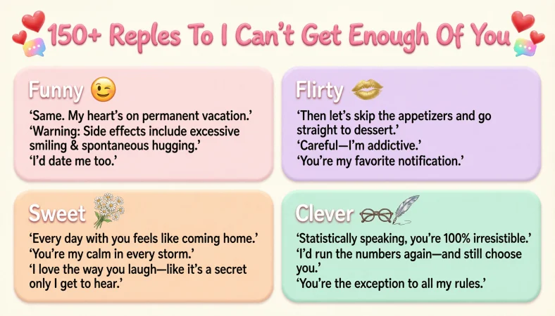 replies to I can’t get enough of you