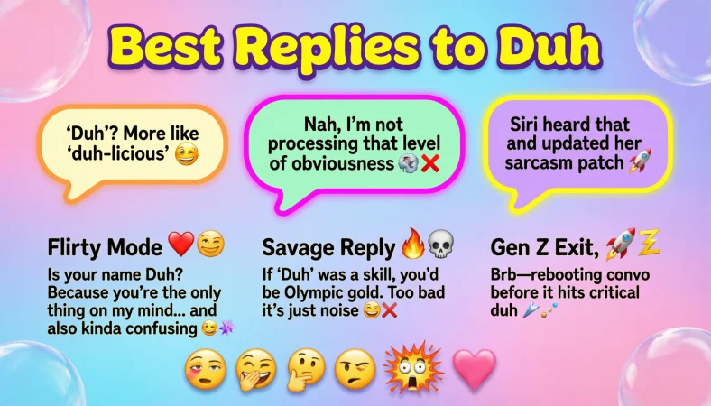 reply to duh