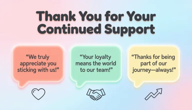 thank you for your continued support meaning